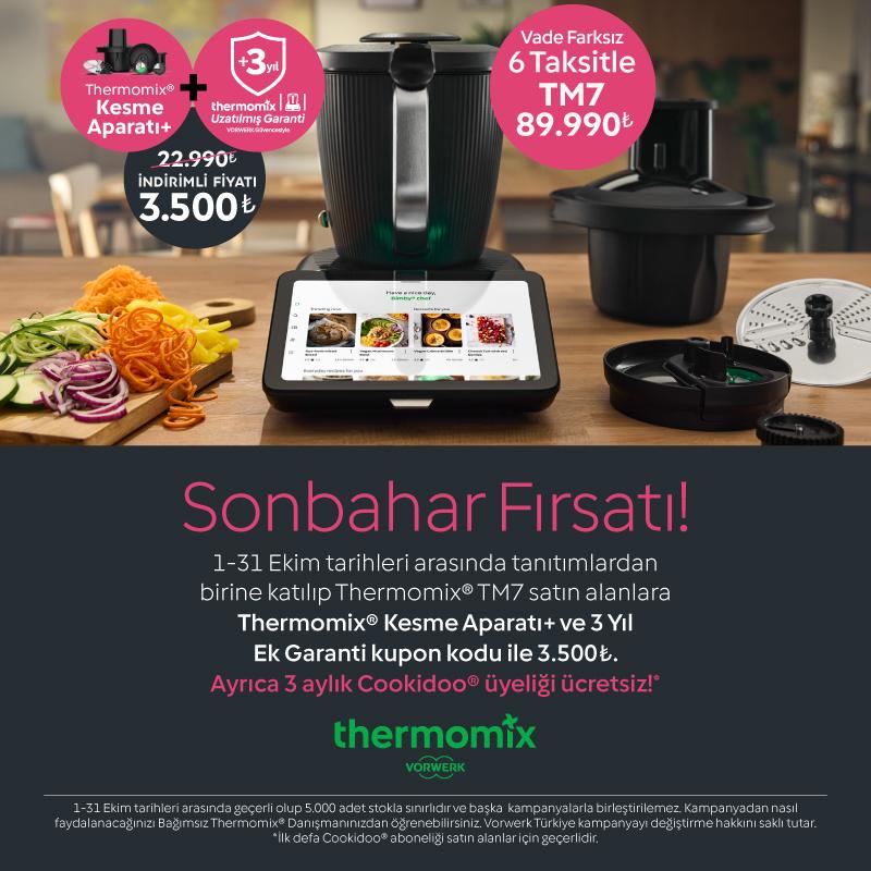 Thermomix TM7 güncel kampanya detayları